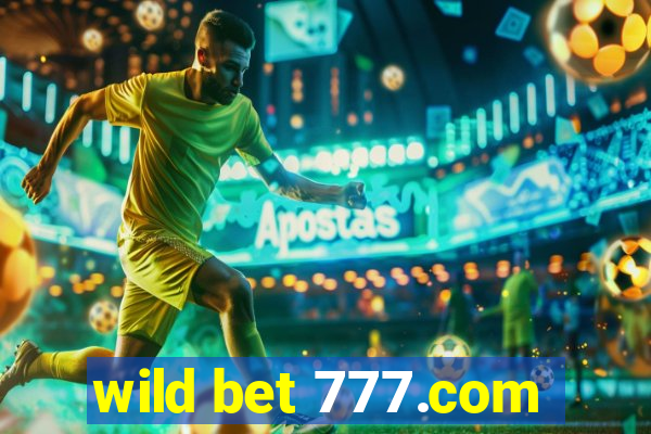 wild bet 777.com